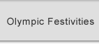 Olympic Festivities